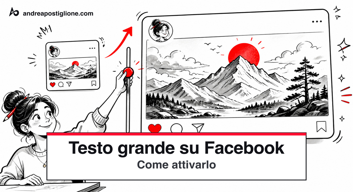 Testo grande su Facebook: Come attivarlo